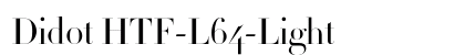 Didot HTF-L64-Light Font Didot HTF-L64-Light Font Preview