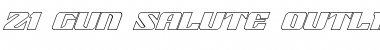 21 Gun Salute Outline Italic Italic Font