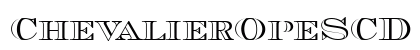 ChevalierOpeSCD Regular Font ChevalierOpeSCD Regular Font Preview