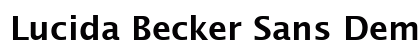 Lucida Becker Sans Demi Regular Font Lucida Becker Sans Demi Regular Font Preview