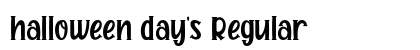 halloween day's Regular Font halloween day's Regular Font Preview