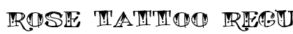 ROSE TATTOO Regular Font ROSE TATTOO Regular Font Preview