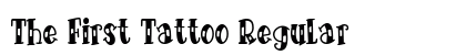 The First Tattoo Regular Font The First Tattoo Regular Font Preview